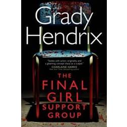 The Final Girl Support Group (Hardcover)