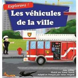 Explorons ! Les véhicules de la ville (Inbunden)