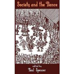 Society and the Dance (Häftad)