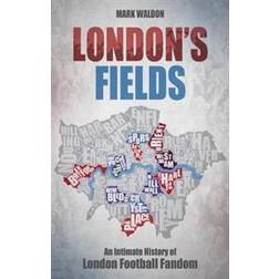 London's Fields (Häftad)