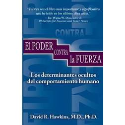 El Poder Contra La Fuerza (Paperback, 2004)