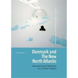 Denmark and the New North Atlantic (Indbundet)