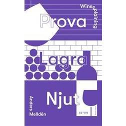 Winesplaining : prova, lagra, njut av vin (Inbunden)