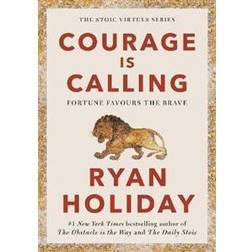Courage Is Calling (Inbunden)