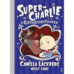 Super-Charlie och gosedjurstjuven (Inbunden)