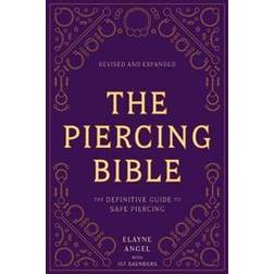 The Piercing Bible, Revised and Expanded (Paperback)