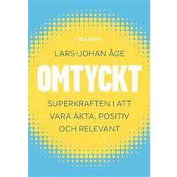 Omtyckt : superkraften i att vara äkta, positiv och relevant (Inbunden)