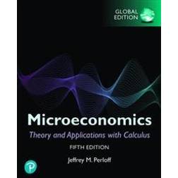 Microeconomics: Theory and Applications with Calculus, Global Edition (Häftad)