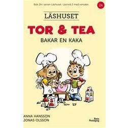 Tor och Tea bakar en kaka (Inbunden)