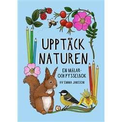 Upptäck naturen : en målar- och pysselbok (Häftad)