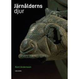 Järnålderns djur : i verklighet och saga (Indbundet)