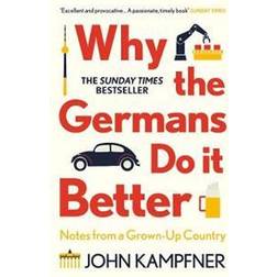 Why the Germans Do it Better (Häftad)
