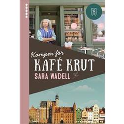 Kampen för Kafé Krut (Inbunden)