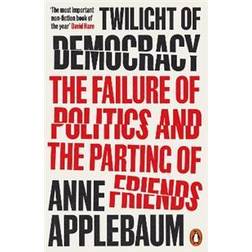 Twilight of Democracy (Paperback)