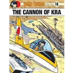 Yoko Tsuno Vol. 16: The Cannon Of Kra (Paperback)