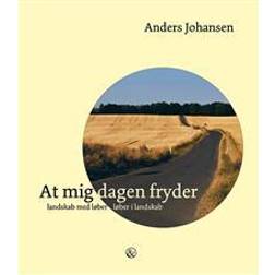 At mig dagen fryder (Indbundet)