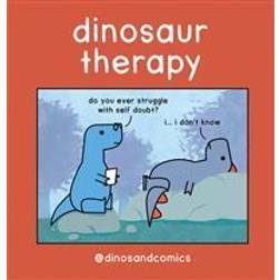 Dinosaur Therapy (Inbunden)