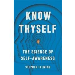 Know Thyself (Inbunden)