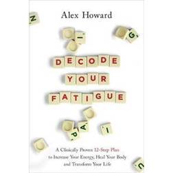 Decode Your Fatigue (Paperback)