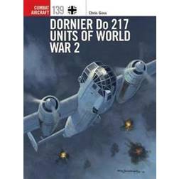 Dornier Do 217 Units of World War 2 (Häftad)