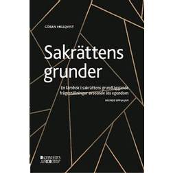 Sakrättens grunder : en lärobok i sakrättens grundläggande frågeställningar avseende lös egendom (Häftad)