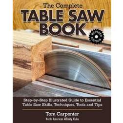 Complete Table Saw Book, Revised Edition (Hæftet)