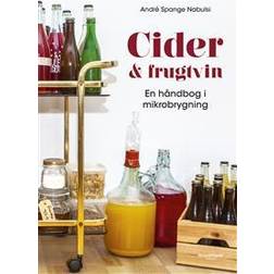 Cider og frugtvin (Innbundet)