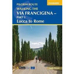 Walking the Via Francigena pilgrim route - Part 3 (Hæftet)