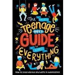 The (Nearly) Teenage Boy's Guide to (Almost) Everything (Paperback)