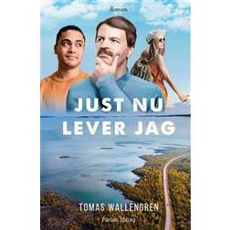 Just nu lever jag (Inbunden)