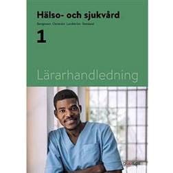 Hälso- och sjukvård 1, lärarhandledning (Spiral, 2021)