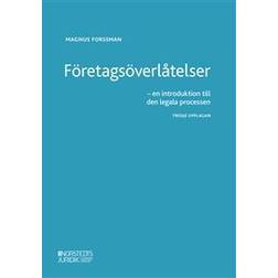 Företagsöverlåtelser : en introduktion till den legala processen (Häftad)