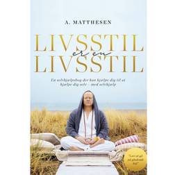 Livsstil er en livsstil (E-bog, 2021)