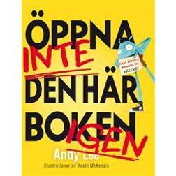 Öppna inte den här boken igen (Inbunden)