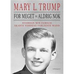 For meget og aldrig nok (Hæftet)