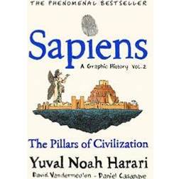 Sapiens A Graphic History, Volume 2 (Indbundet)