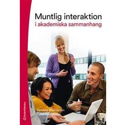Muntlig interaktion : i akademiska sammanhang (Häftad)