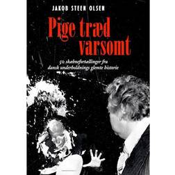 Pige træd varsomt (Indbundet, 2021)