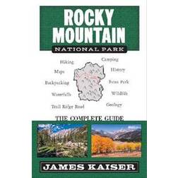 Rocky Mountain National Park: The Complete Guide (Paperback)