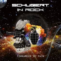 Schubert in Rock - Commander Of Pain (Vinyl)