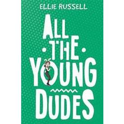 All the Young Dudes (Paperback)
