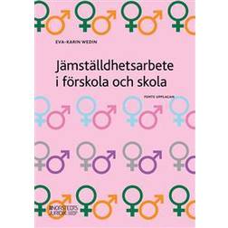 Jämställdhetsarbete i förskola och skola (Häftad)
