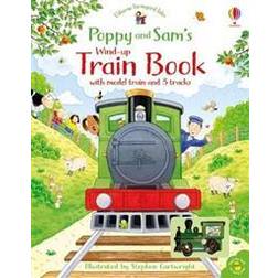 Poppy and Sam's Wind-up Train Book (Kartonnage)