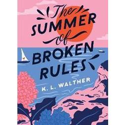 The Summer of Broken Rules (Häftad, 2021)