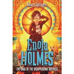 Enola Holmes 6: The Case of the Disappearing Duchess (Paperback)