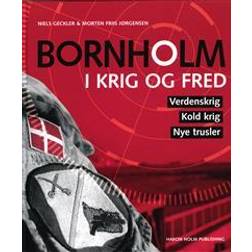 Bornholm i krig og fred (Indbundet)