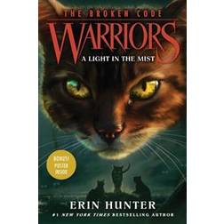 Warriors: The Broken Code #6: A Light in the Mist (Hardcover)