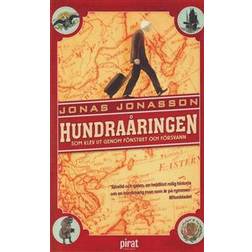 Hundraåringen som klev ut genom fönstret och försvann (Häftad)