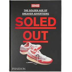 Soled Out: The Golden Age of Sneaker Advertising (Inbunden, 2021)