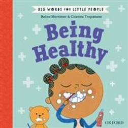 Big Words for Little People Being Healthy (Inbunden)